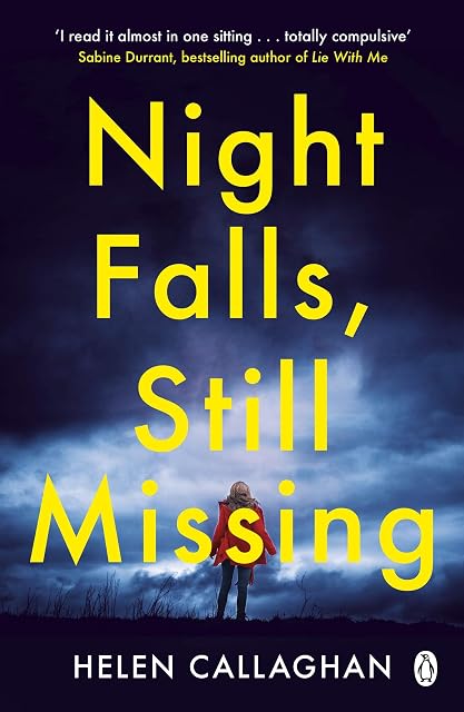 Portada de Night Falls Still Missing : The Gripping Psychological Thriller Perfec