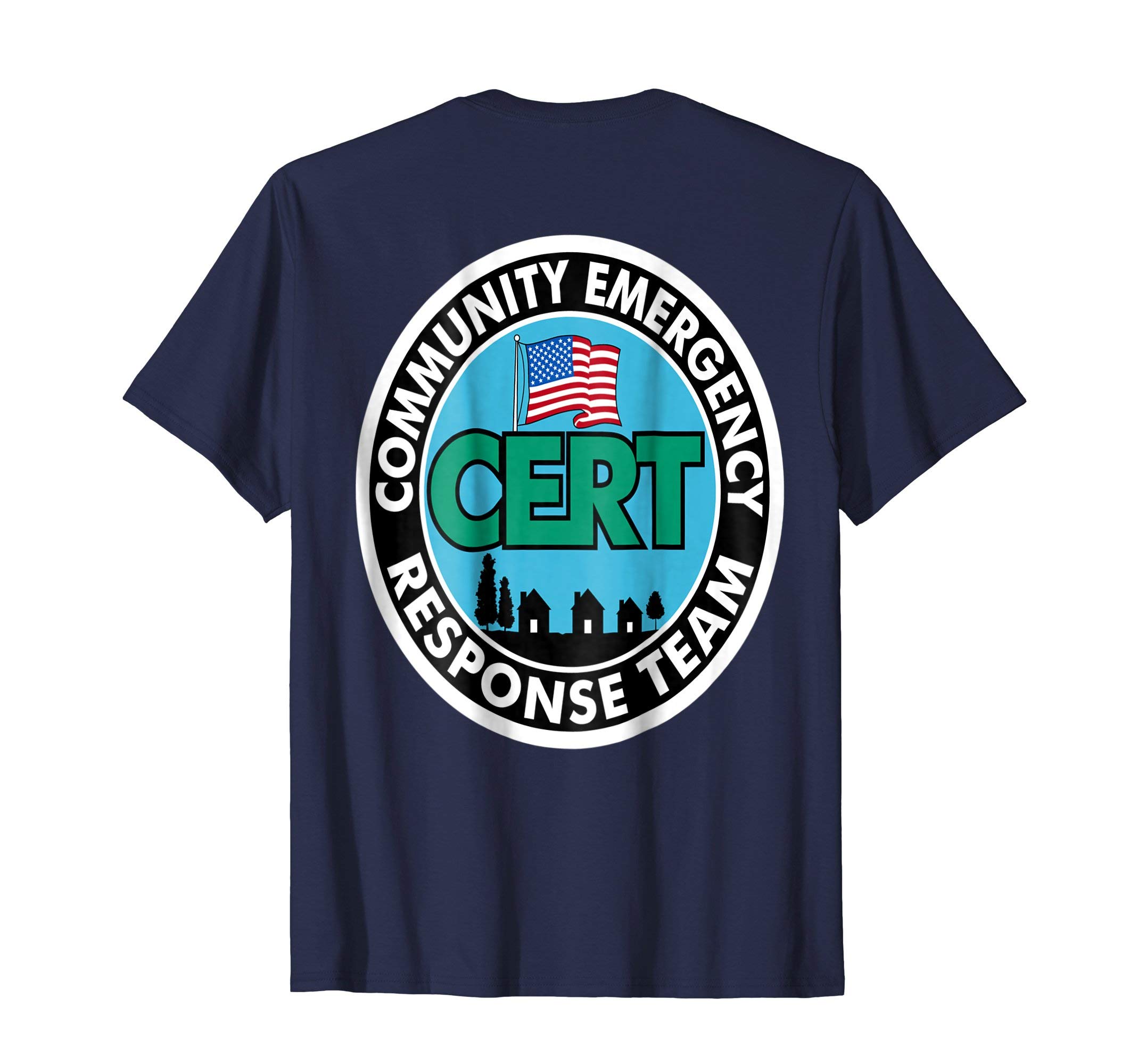 JB's TeesCERT Community Emergency Response Team White Back Print T-ShirtOEKO-TEX STANDARD 100