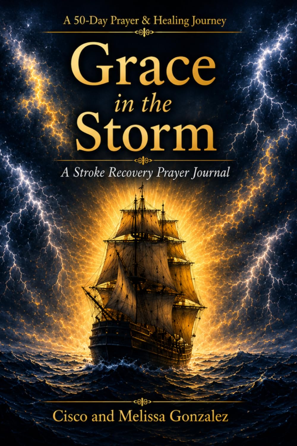 Grace in the Storm: A Stroke Recovery Prayer Journal