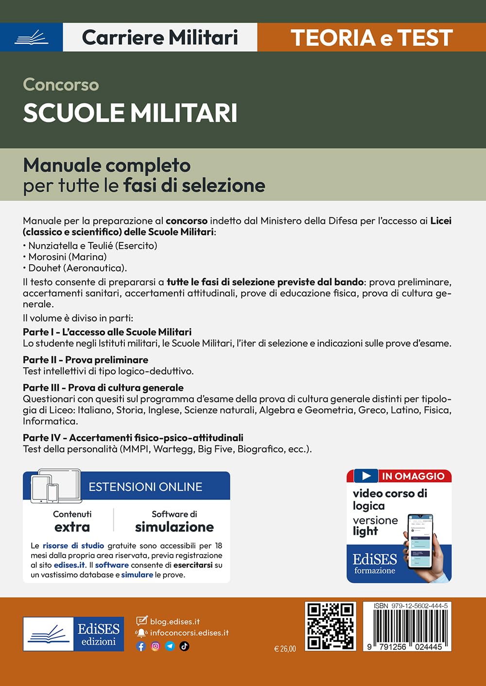 Concorso Scuole militari. Manuale completo per tutte le fasi di selezione. Con espansione online. Con software di simulazione