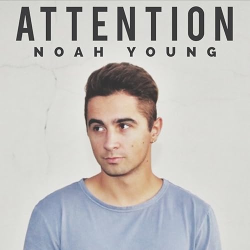 Attention Acoustic By Noah Young On Amazon Music Amazon Com