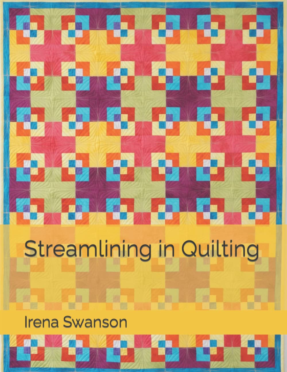 Streamlining in Quilting