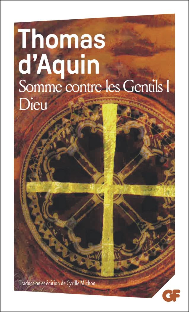 Somme contre les Gentils: Dieu (1)