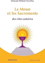 Download La Messe et les Sacrements: Des rites solaires (Stani) PDF