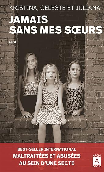 Jamais sans mes soeurs