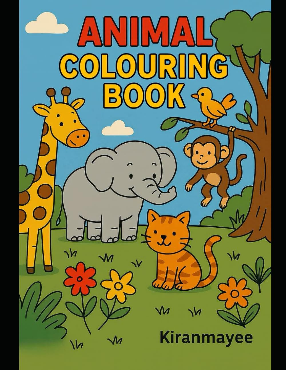 Kids Colouring Book - Animals: Fun and Easy Animal Illustrations for Toddlers and Preschoolers to Color and Enjoy