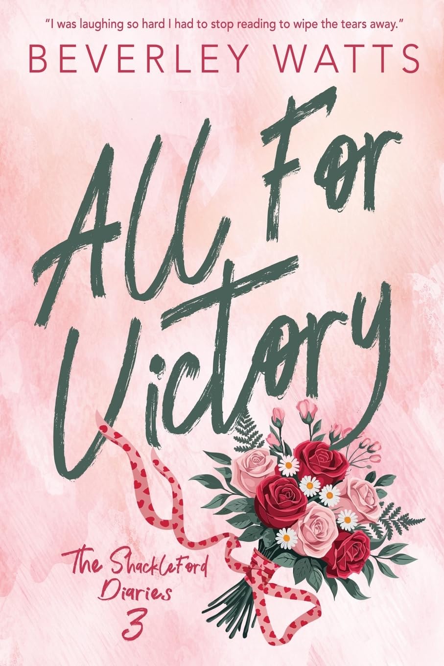 All For Victory: Volume 3 (The Shackleford Diaries)