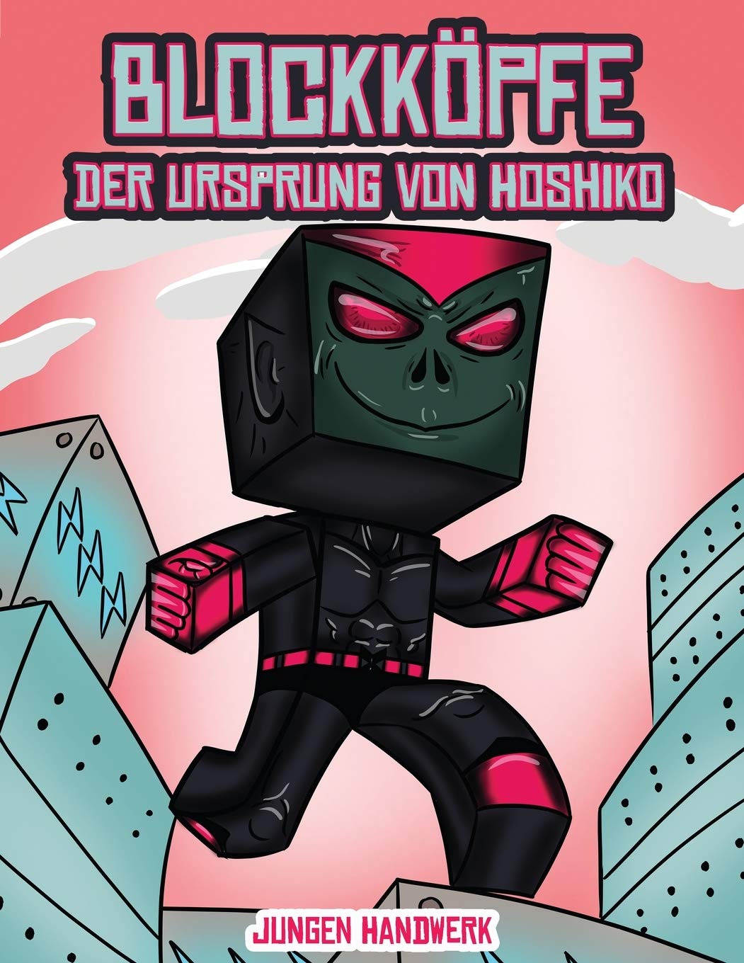 Jungen Handwerk (Blockkoepfe - Der Ursprung von Hoshiko): Dieses Blockkoepfe Papier -Bastelbuch fur Kinder kommt mit 3 speziell ausgewahlten ... 4 zufalligen Charakteren und 1 Schwebeboard