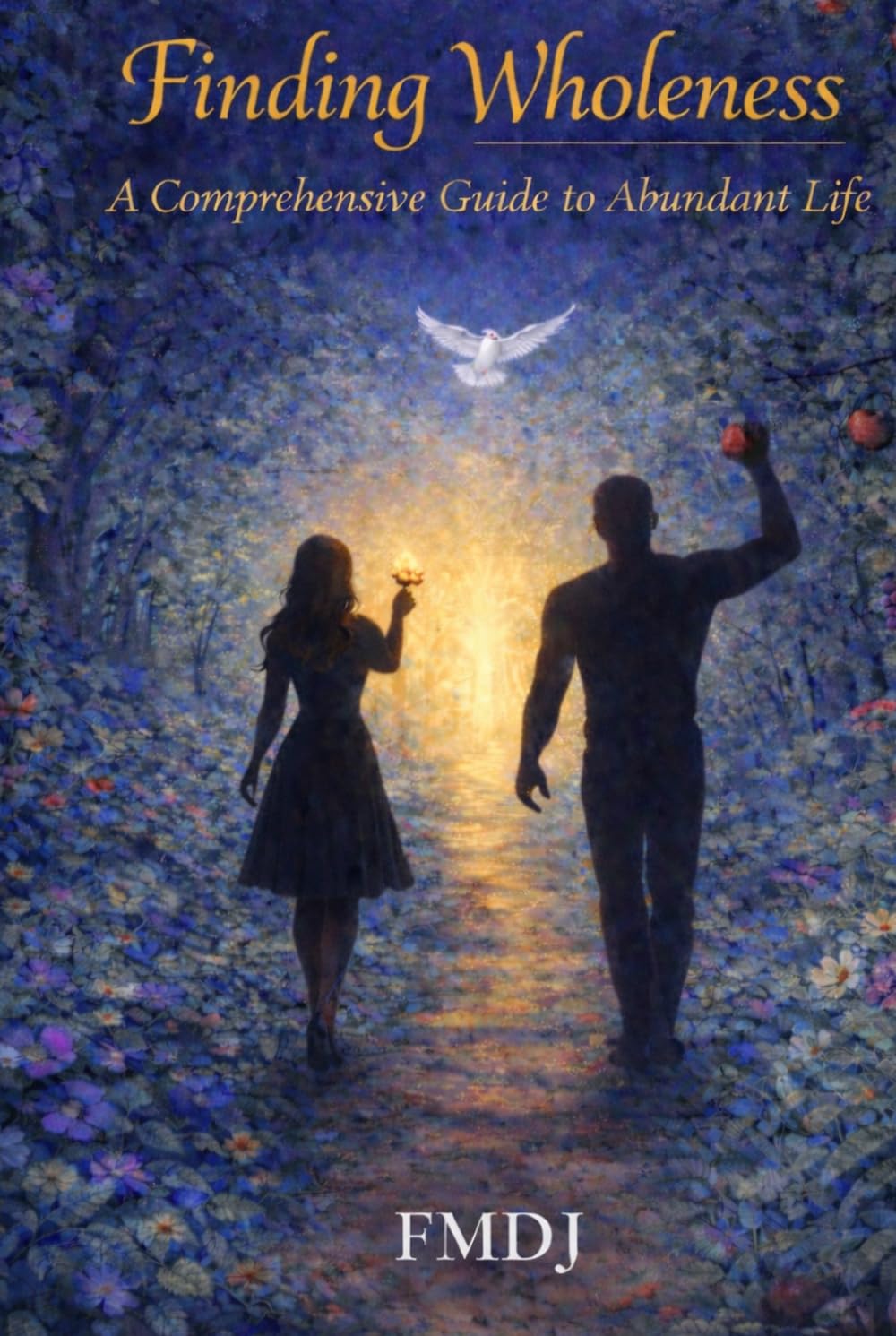 Finding Wholeness: A Comprehensive Guide to Abundant Life