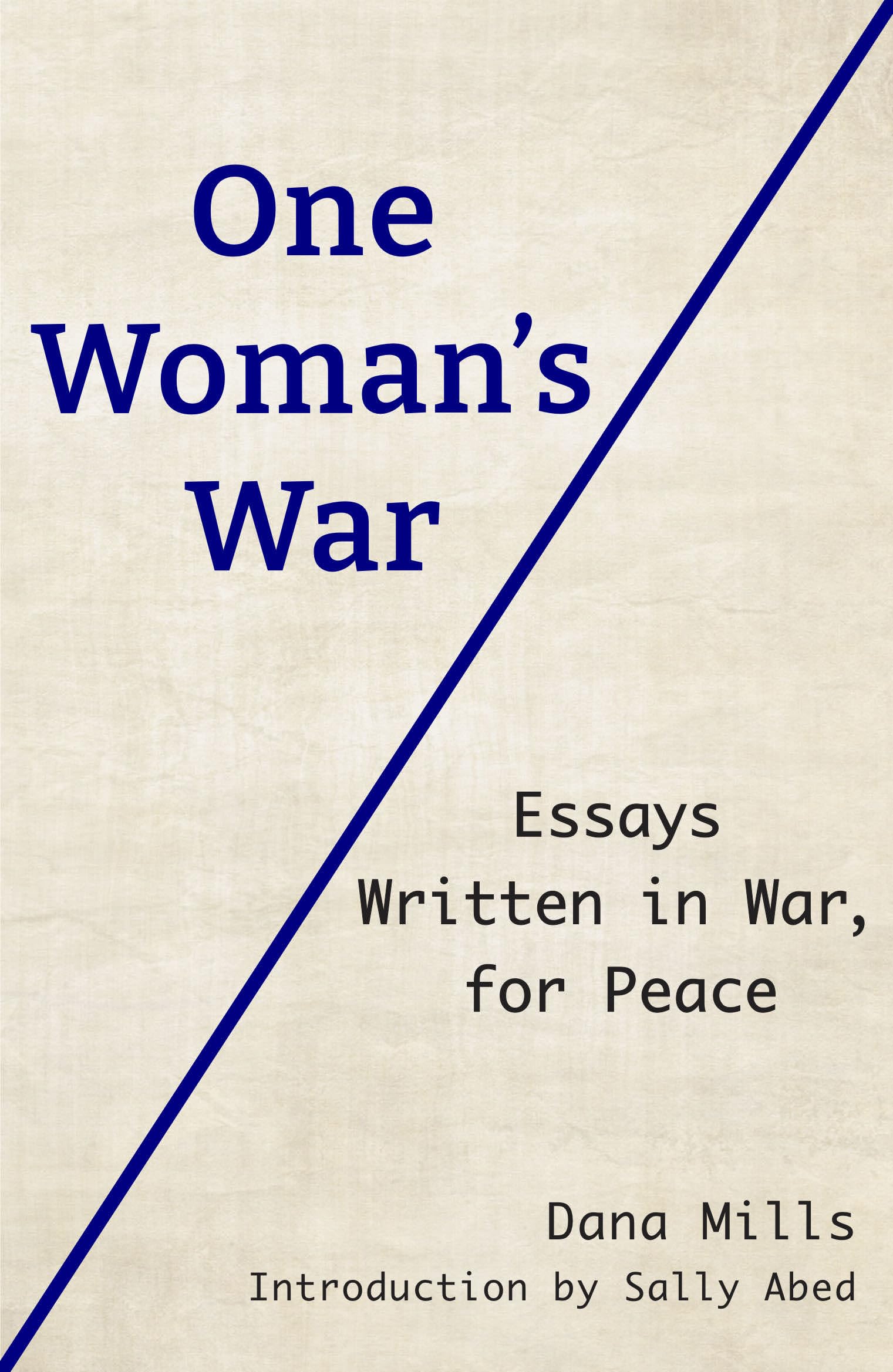 One Woman's War - 9781915434159