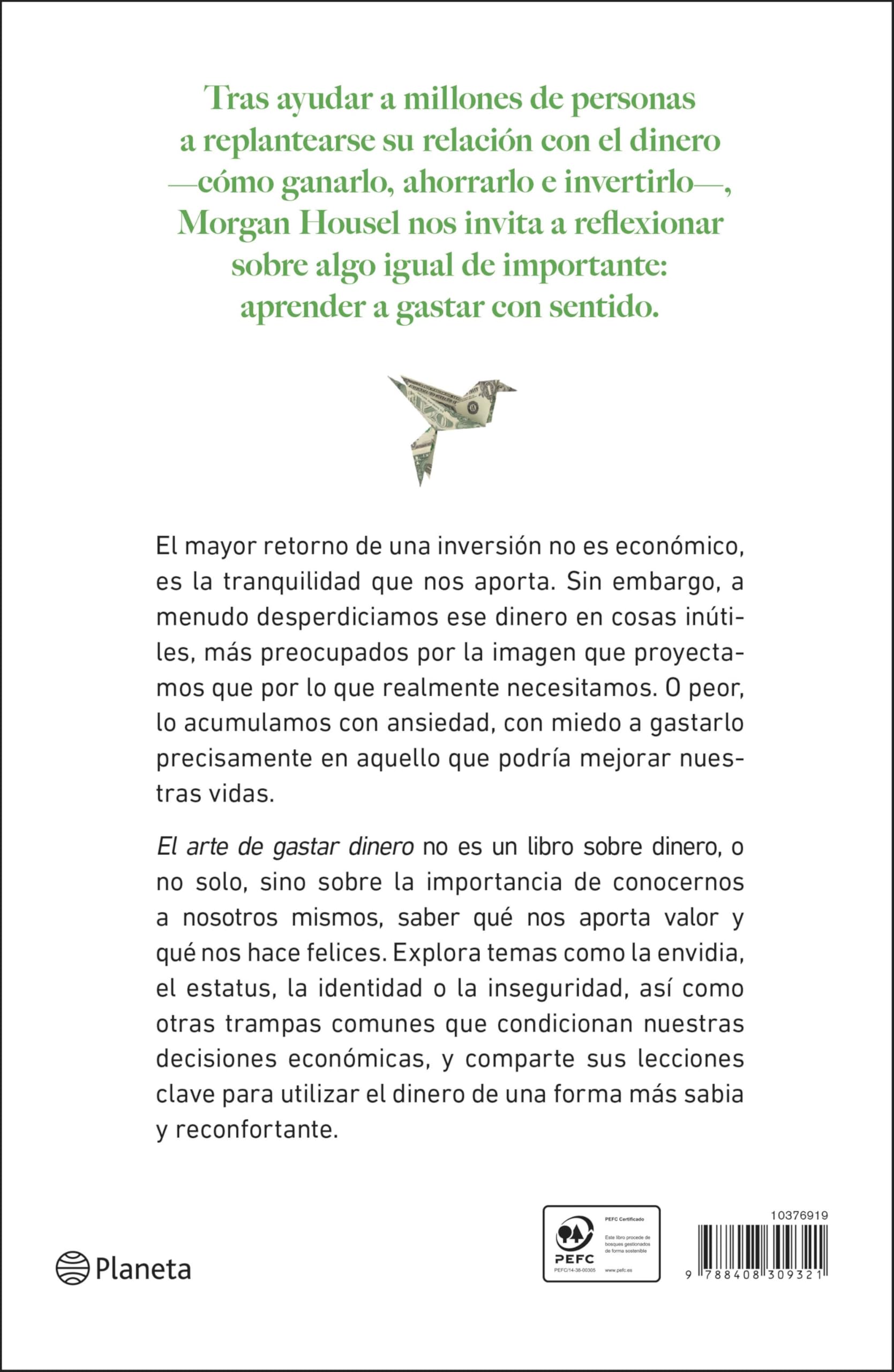 El arte de gastar dinero: Pequeñas decisiones para una vida más rica