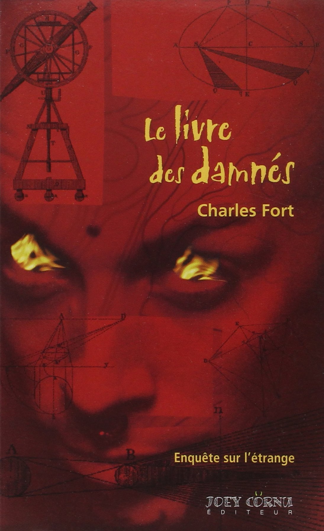Le livre des damnés: Enquête sur l'étrange