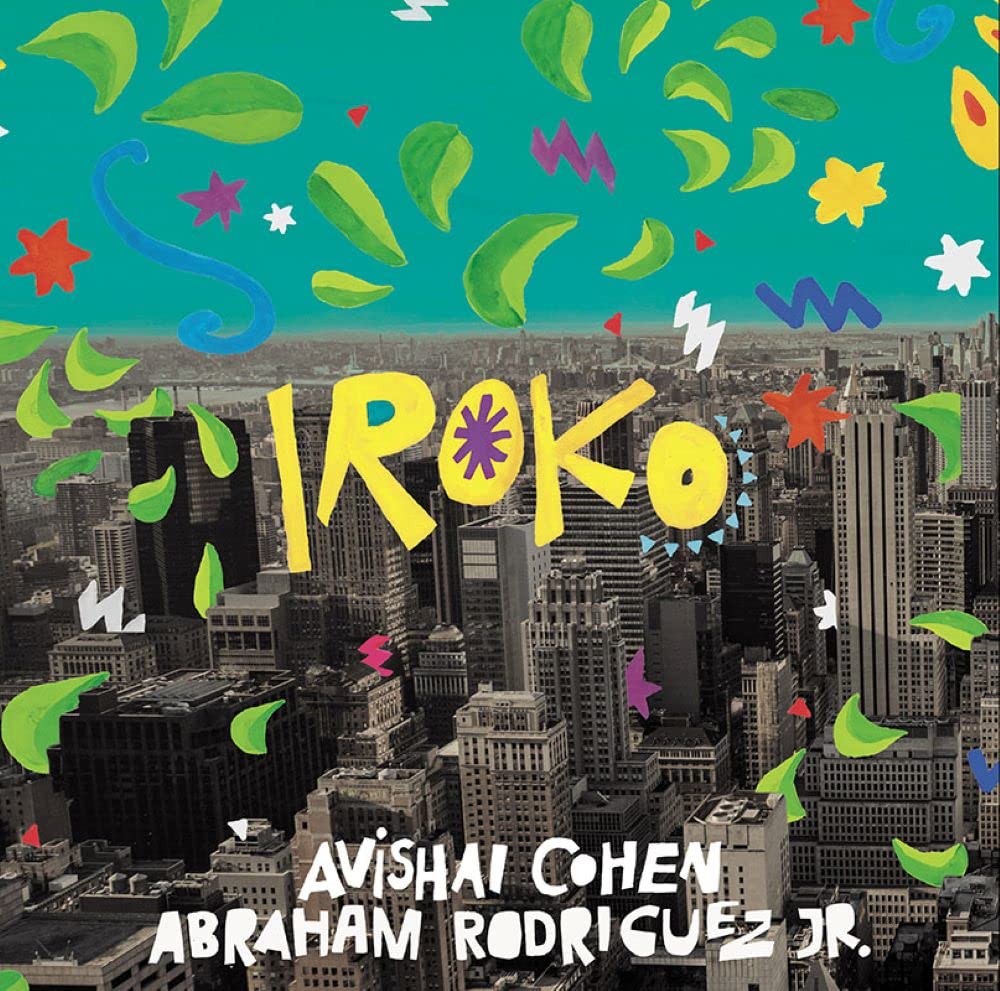 Iroko / Abishai Coen & Abraham Rodriguez Jr Iroko / Avishai Cohen & Abraham Rodriguez Jr. Japanese Belt and Instructions Included