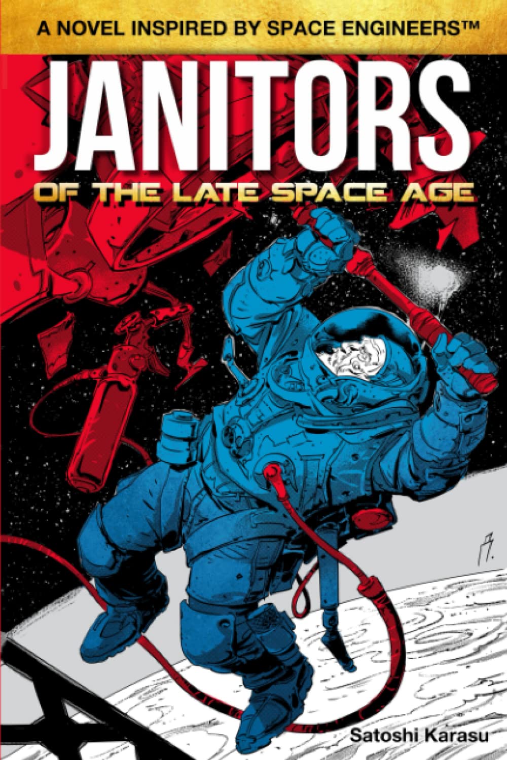 Janitors of the Late Space Age (Space Engineers)