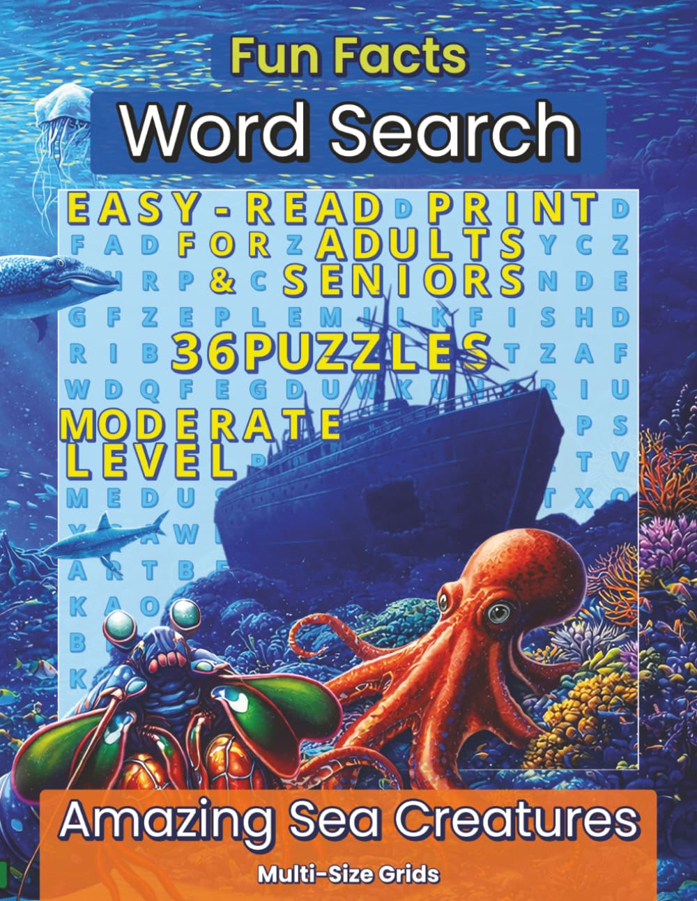 Fun Facts Word Search: Strange and Amazing Sea Creatures (Fun Facts Word Search: Wildlife & Nature Series)