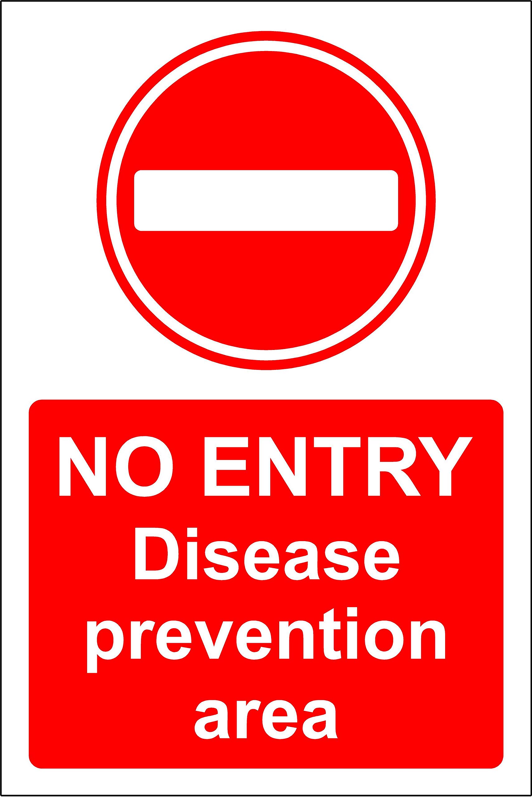 No entry disease prevention area safety sign - 200mm x 150mm self adhesive sticker
