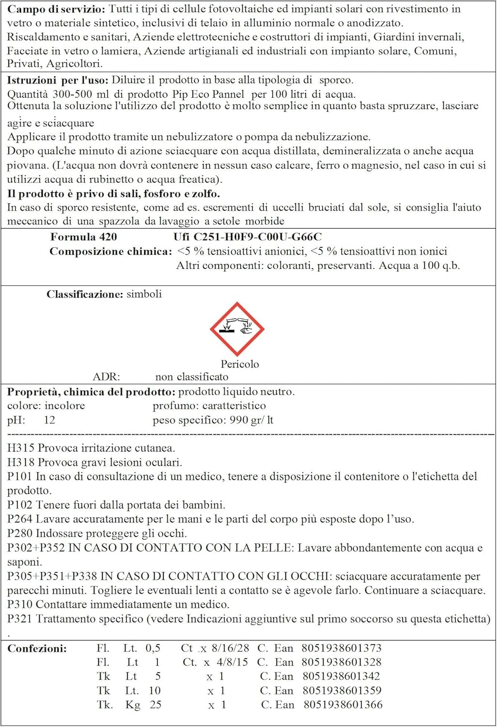 PIP Eco Pannel, Detergente per Pannelli Fotovoltaici Ricarica Concentrato 2,5 Litri da Diluire in Tanica 25 L per 250 mq. Pulizia Professionale del Pannello Solare, Vegetale ed Ecologico