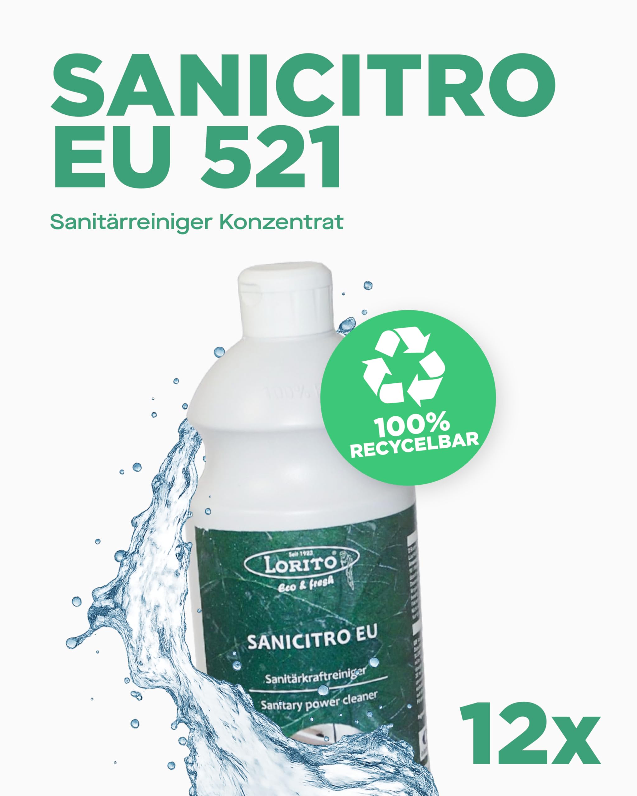 Lorito Sanicitro 12 x Sanitärreiniger Konzentrat 1L, Kalkreiniger | Öko-Reiniger zertifiziert mit EU-Ecolabel, Badreiniger gegen Kalk, Urinstein und hartnäckigen Schmutz, Made in Germany