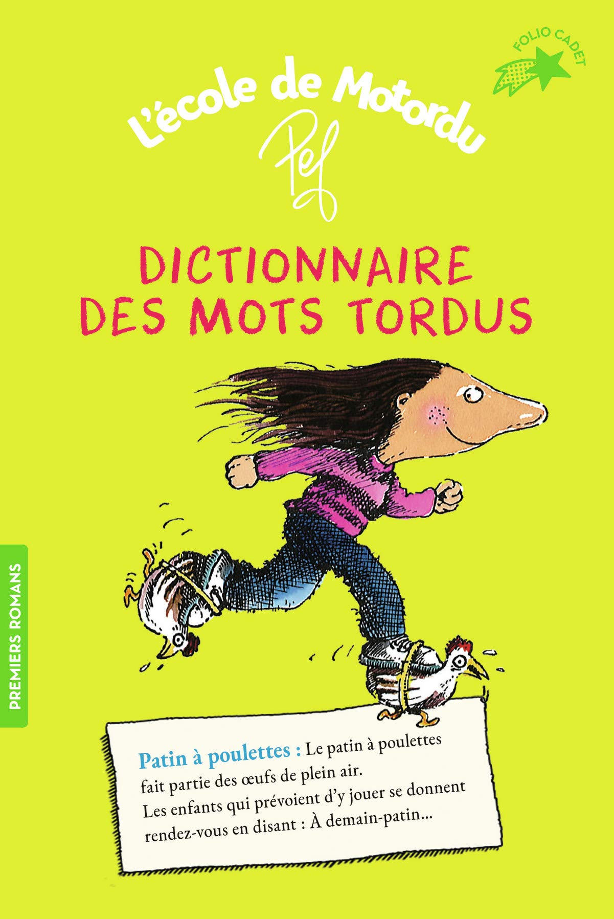 Dictionnaire des motordus (Folio Cadet Premiers romans)