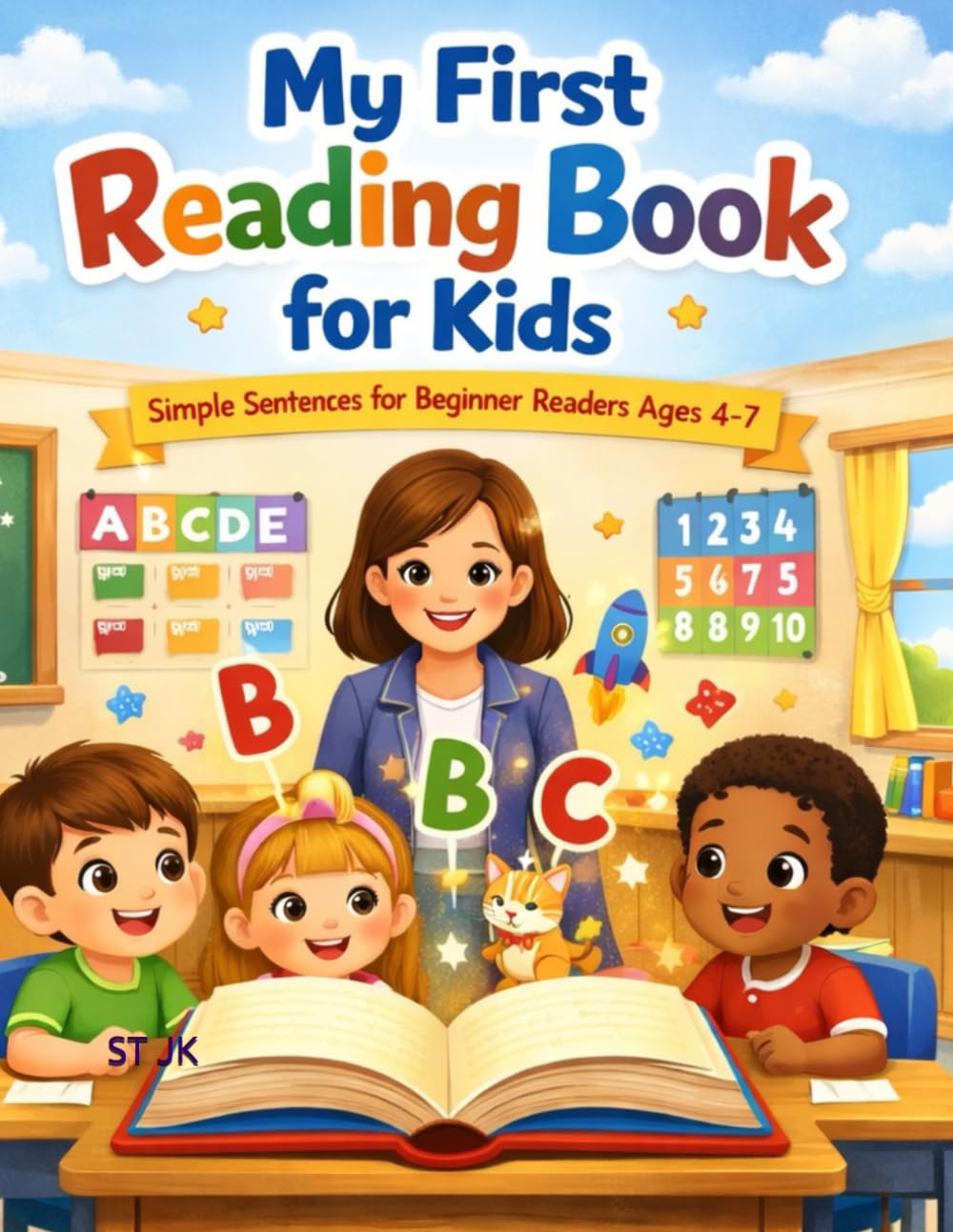 My First Reading Book for Kids: Easy English Sentences for Beginners Ages 4–7: Simple Stories and Short Sentences for Early Readers