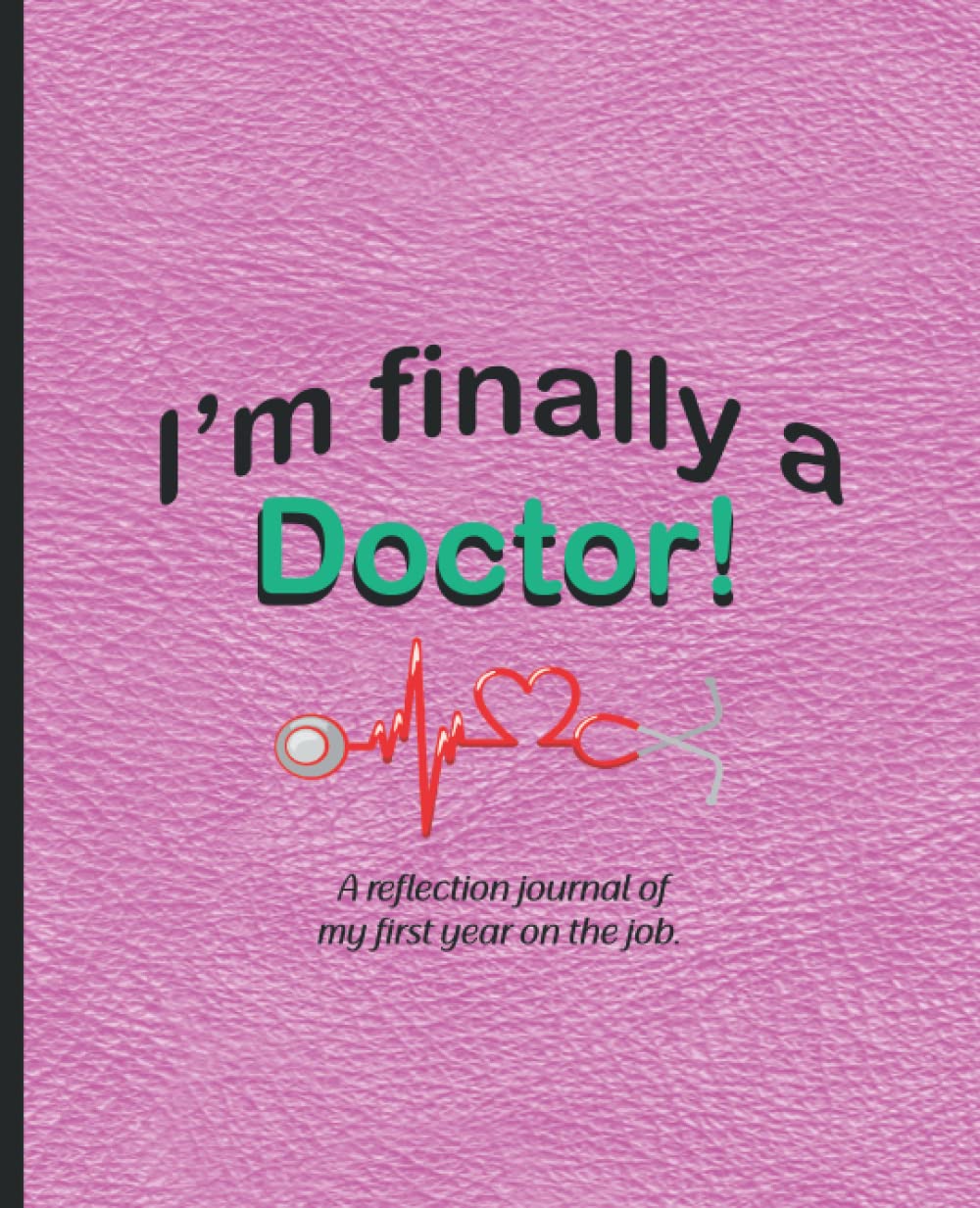 Doctor Graduation Gift, Medical School Graduation for her, Medical School Gift, Doctor Reflection Journal, Doctor's Journal
