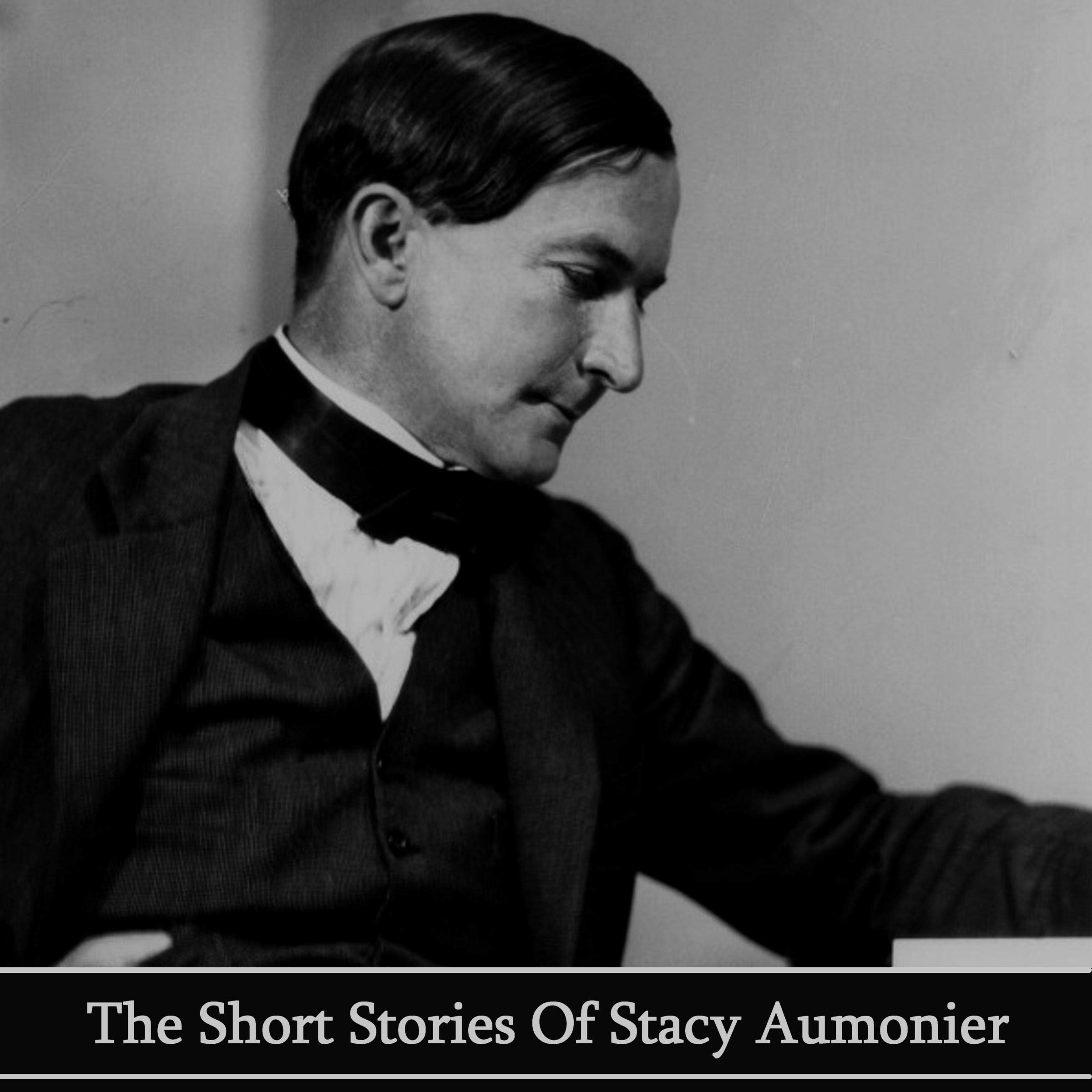 The Short Stories of Stacy Amounier