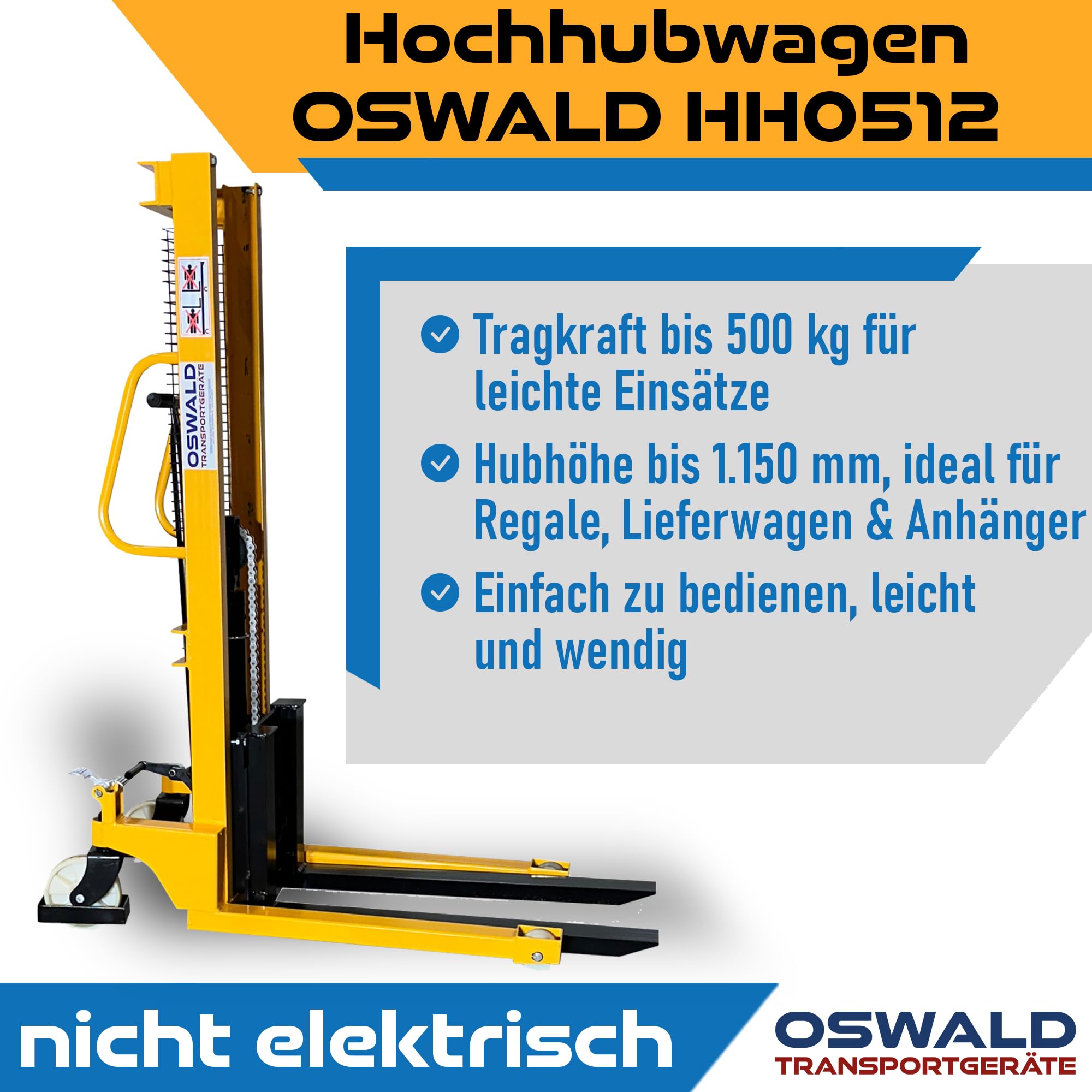 Hochhubwagen HH0512-500 kg Tragkraft - 1.150 mm Hubhöhe - manueller Stapler Handwagen