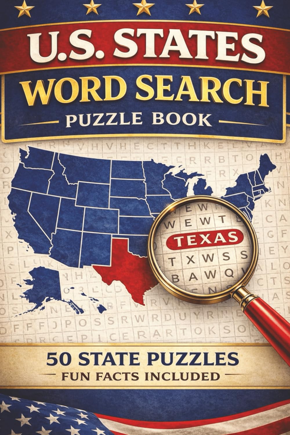 U.S. States Word Search: Discover America Through Fun Facts and Puzzles