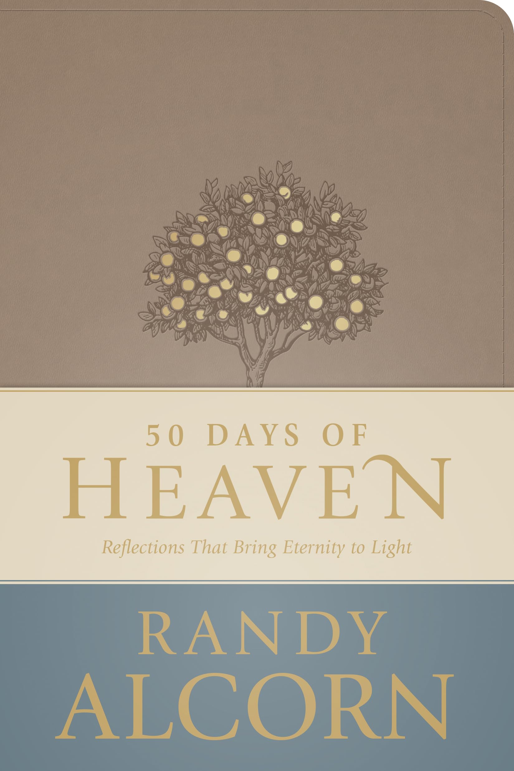 50 Days of Heaven by Randy Alcorn - 9781496491060