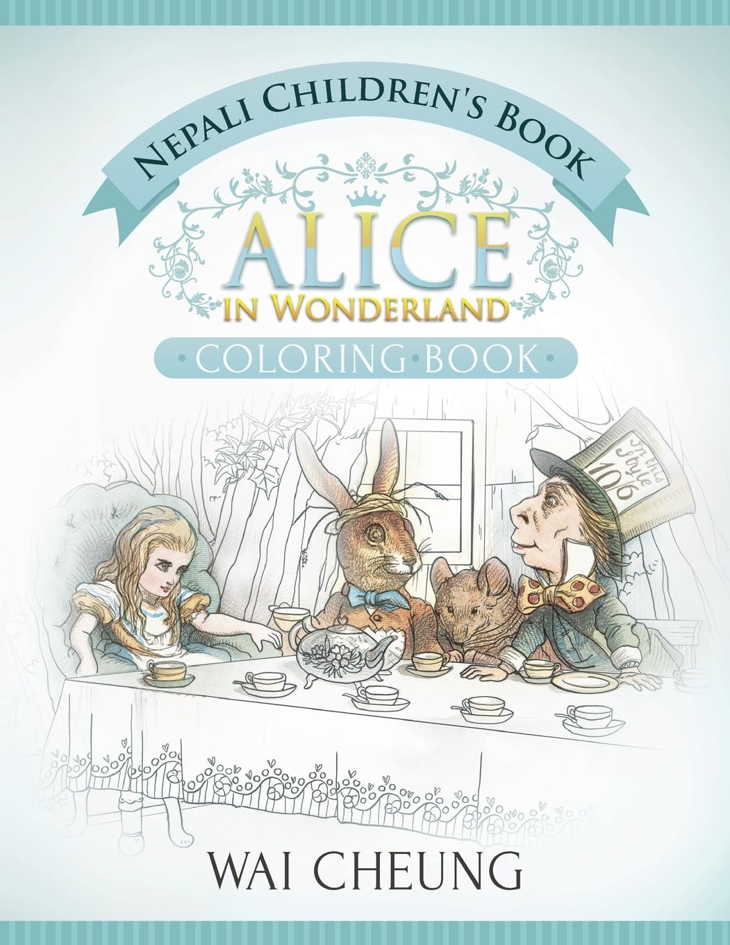 Nepali Children's Book: Alice in Wonderland (English and Nepali Edition)