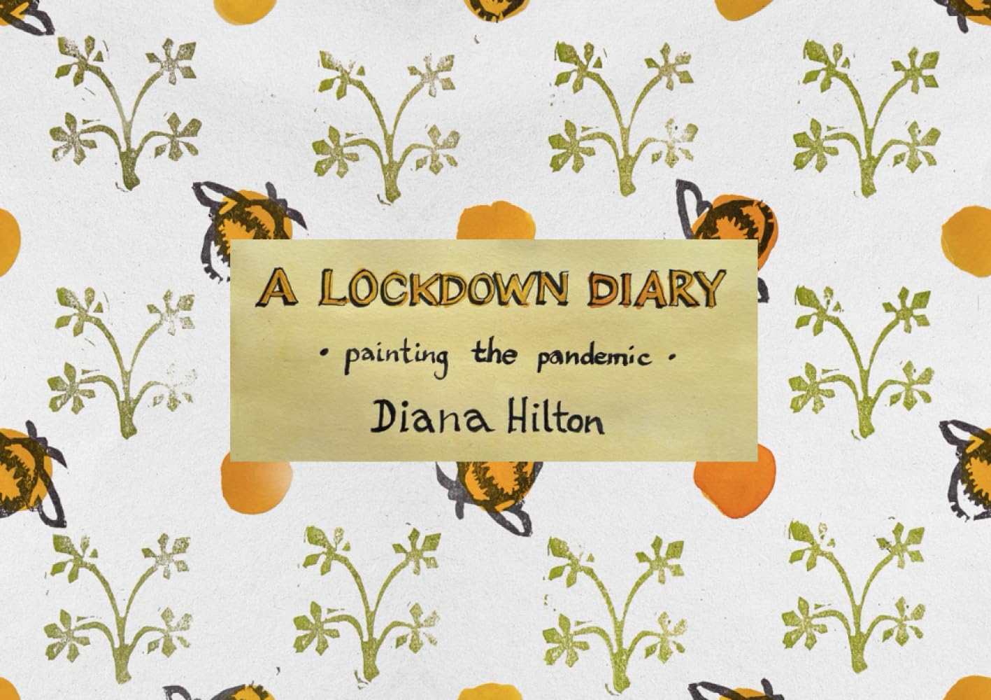 A Lockdown Diary: Painting the Pandemic