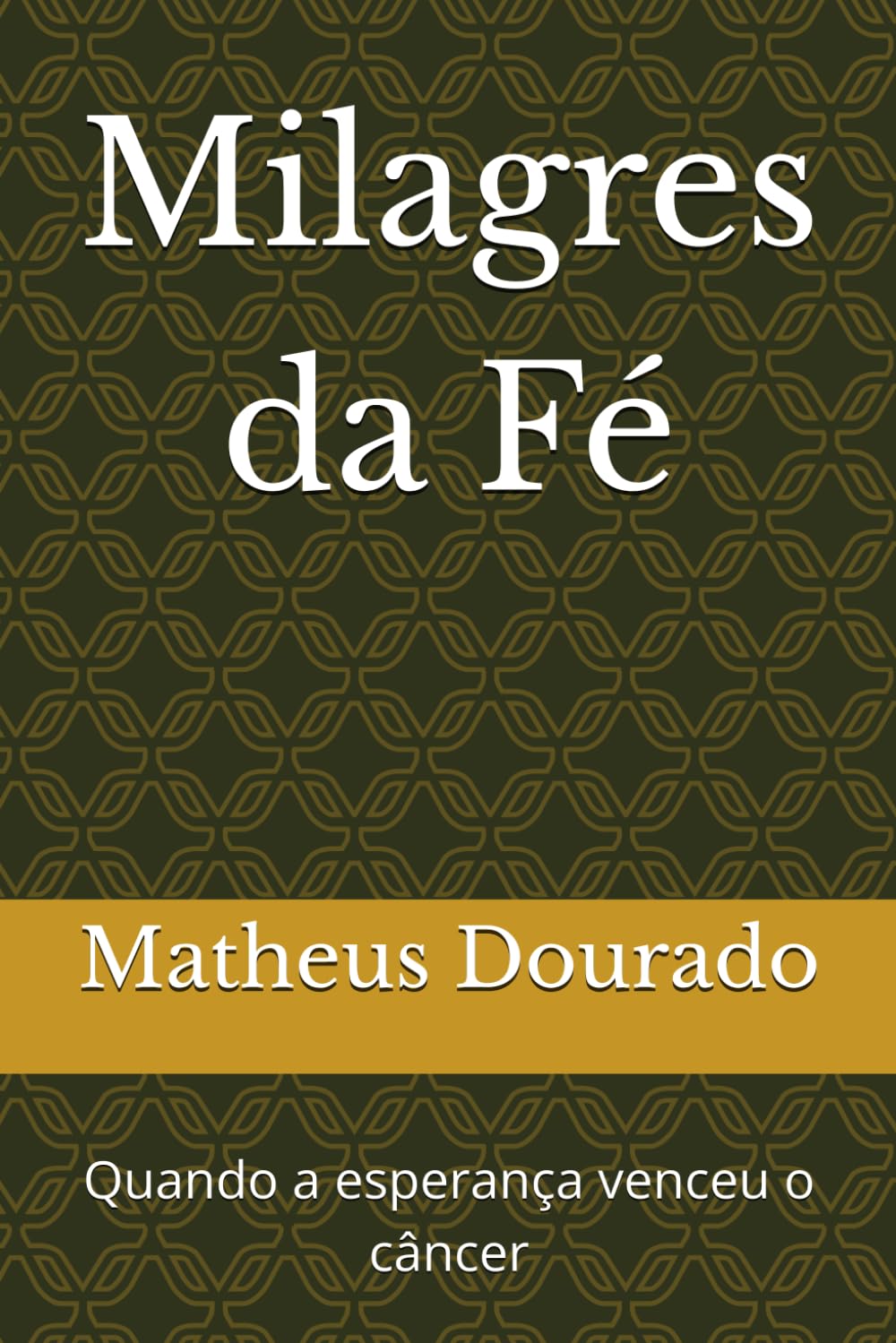 Milagres da Fé: Quando a esperança venceu o câncer