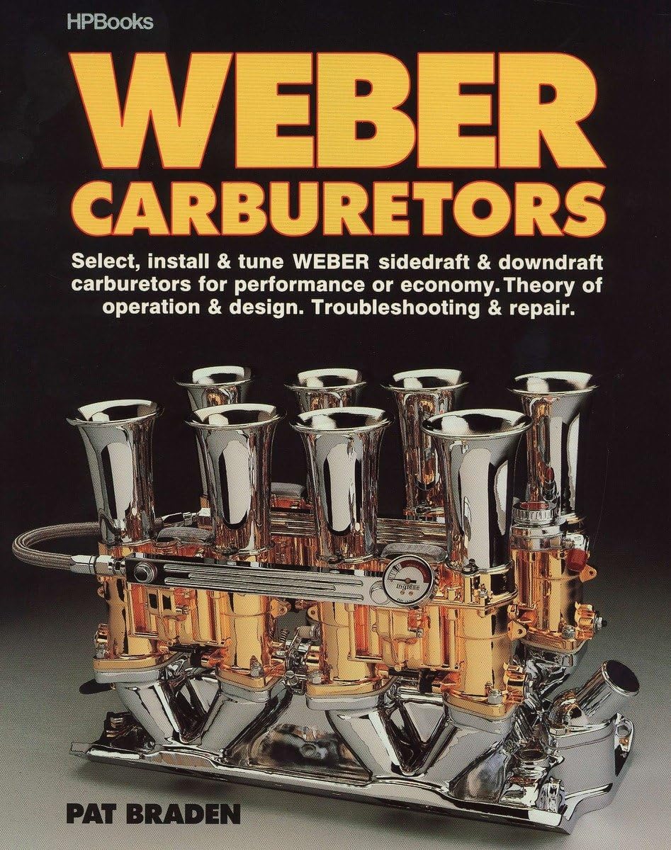 Weber Carburetors (HP Books 774) Paperback – October 21, 1988