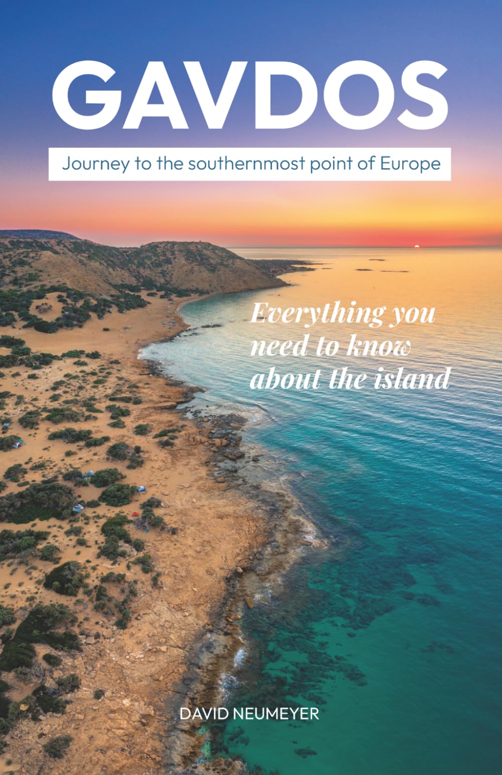 Gavdos - Journey to the southernmost point of Europe: TRAVEL GUIDE. Everything you need to know about the island