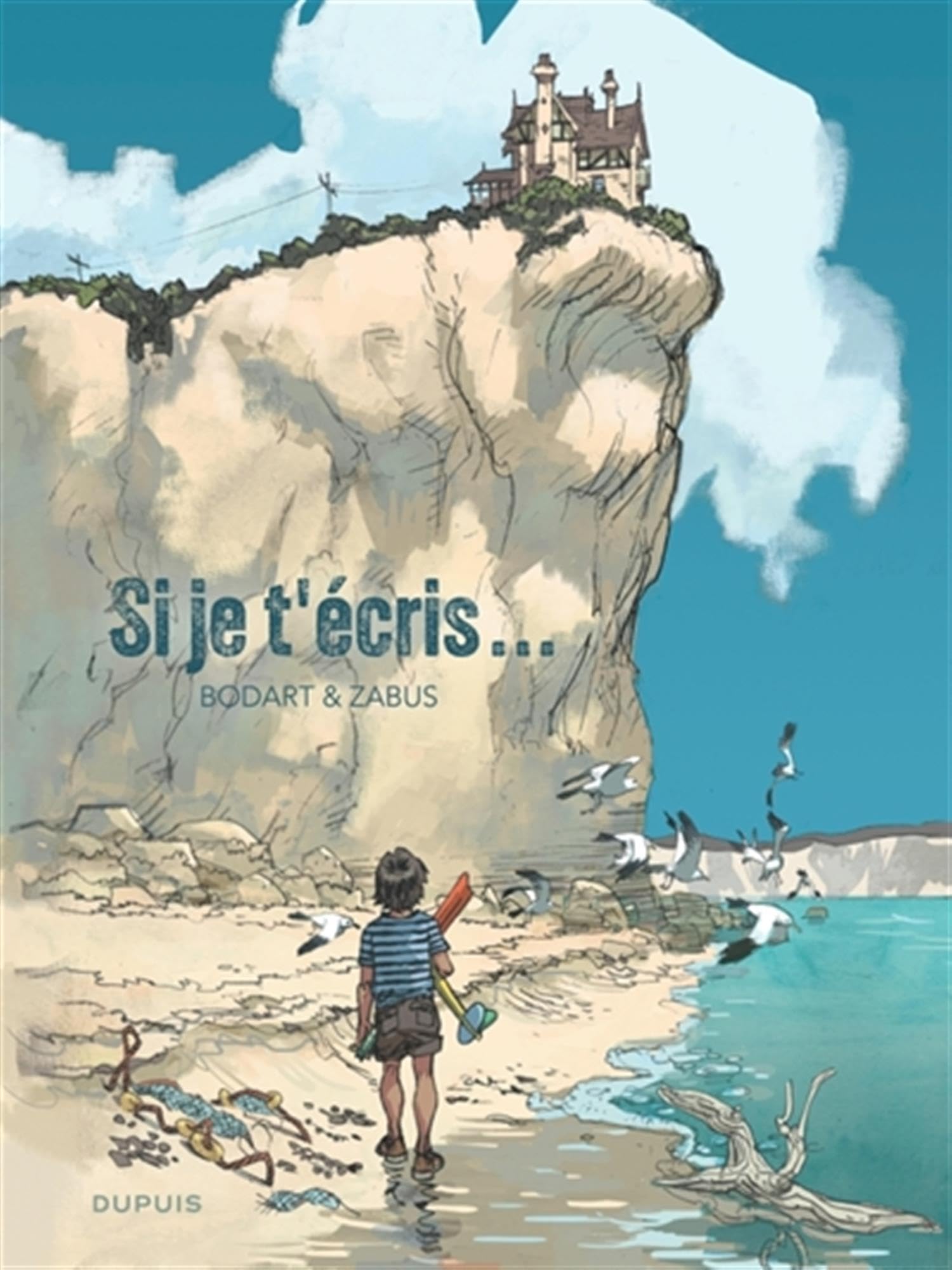 Si je t'écris…