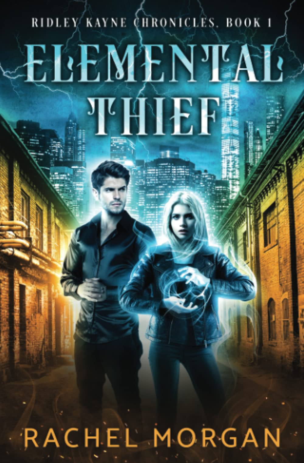 Elemental Thief: Volume 1 (Ridley Kayne Chronicles)