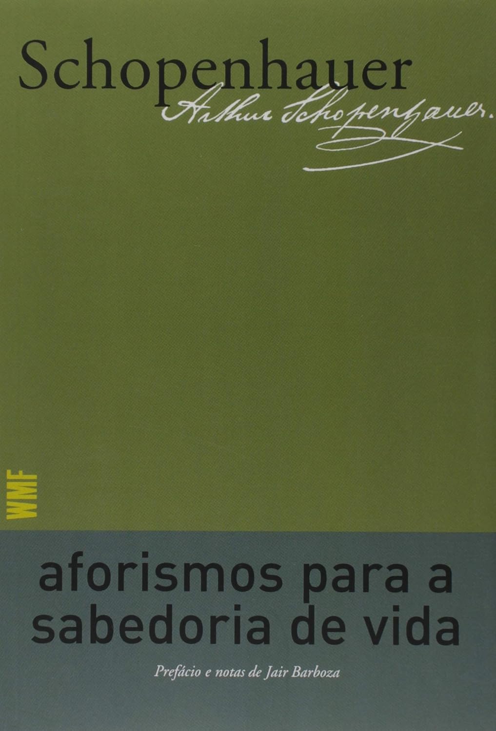 Aforismos para a sabedoria de vida: Arthur Schopenhauer: 9788546901197 ...