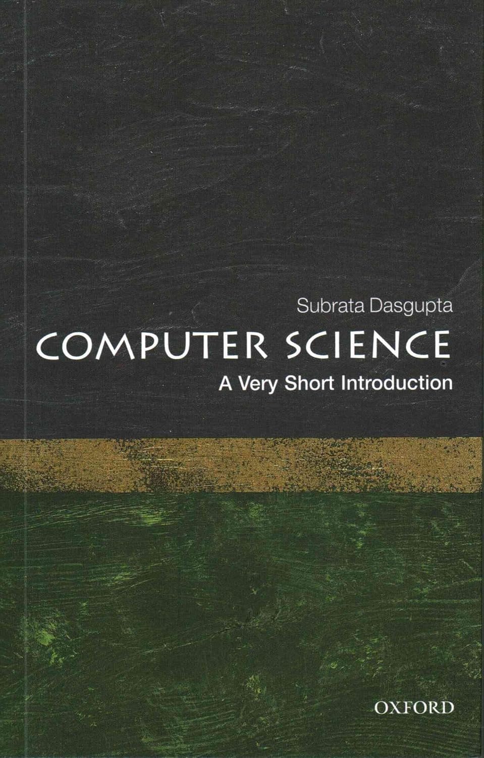 Computer Science: A Very Short Introduction (Very Short Introductions ...
