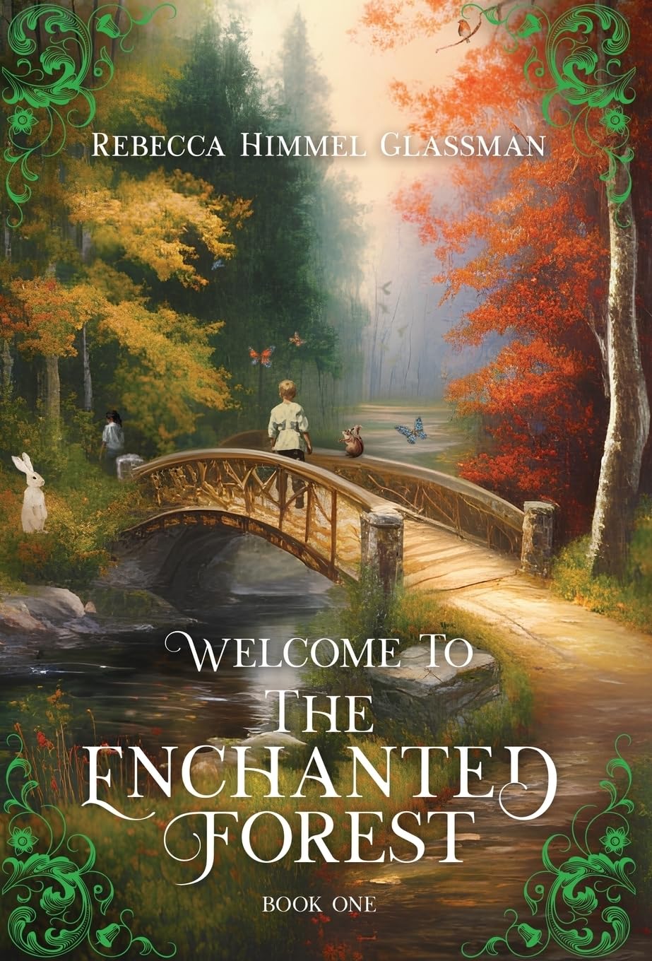 Welcome To The Enchanted Forest