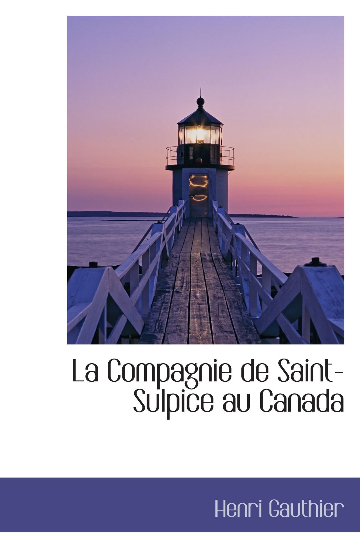 La Compagnie de Saint-Sulpice au Canada