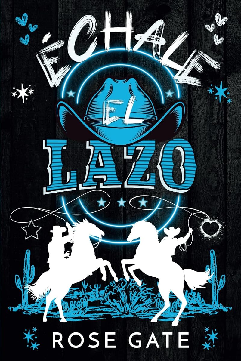ÉCHALE EL LAZO: Una comedia romántica jefe-empleado, amor prohibido, BL y cowboys (Spanish Edition)