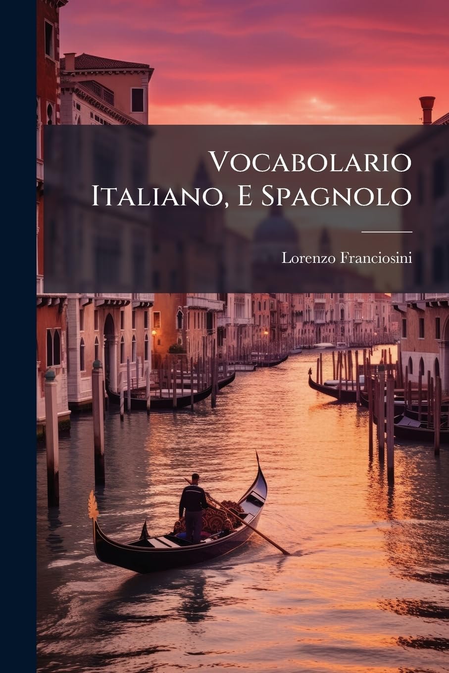 Vocabolario Italiano, E Spagnolo