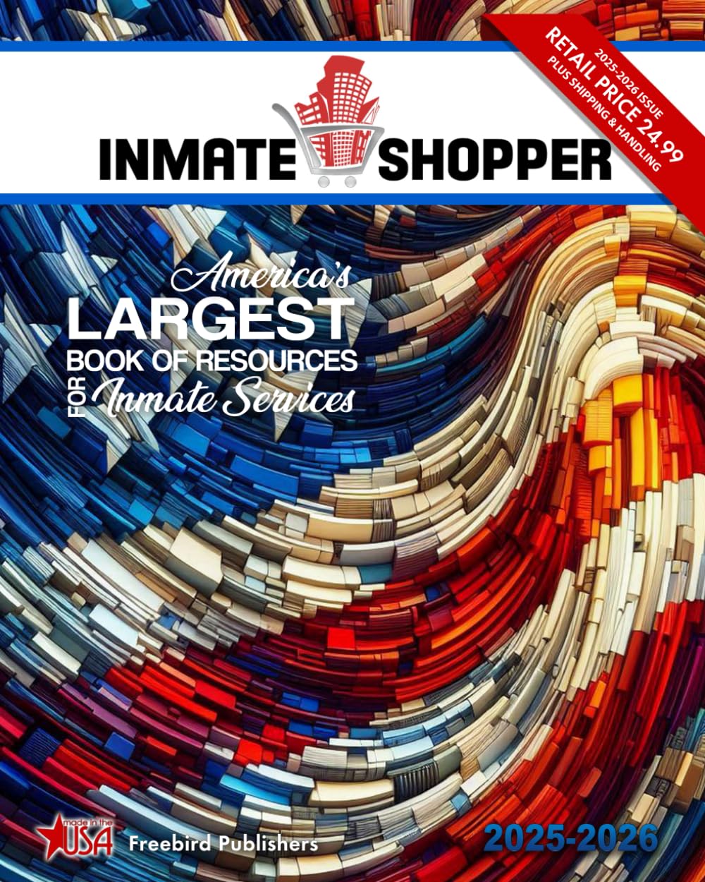 Inmate Shopper 2025-2026 : Publishers, Freebird: Amazon.sg: Books