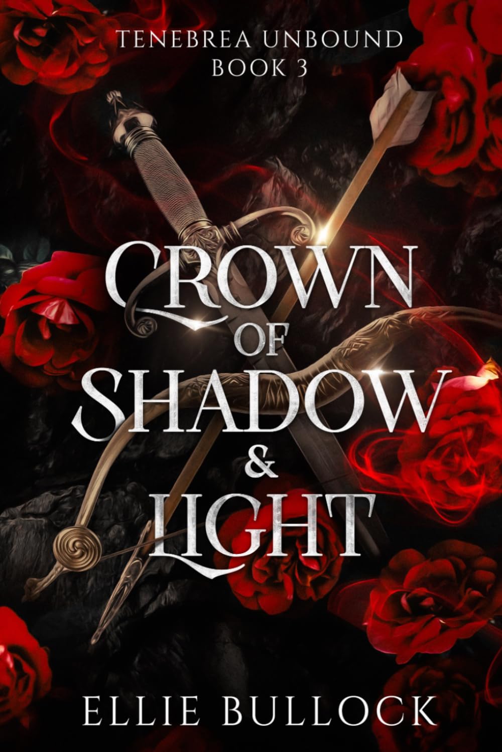 Crown of Shadow and Light (Tenebrea Unbound: A Series Set in the World of the Angels and Fae of Tenebrea)