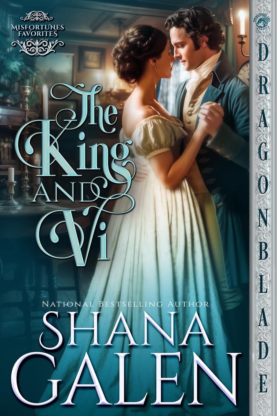The King and Vi: 1 (Misfortunes Favorites)