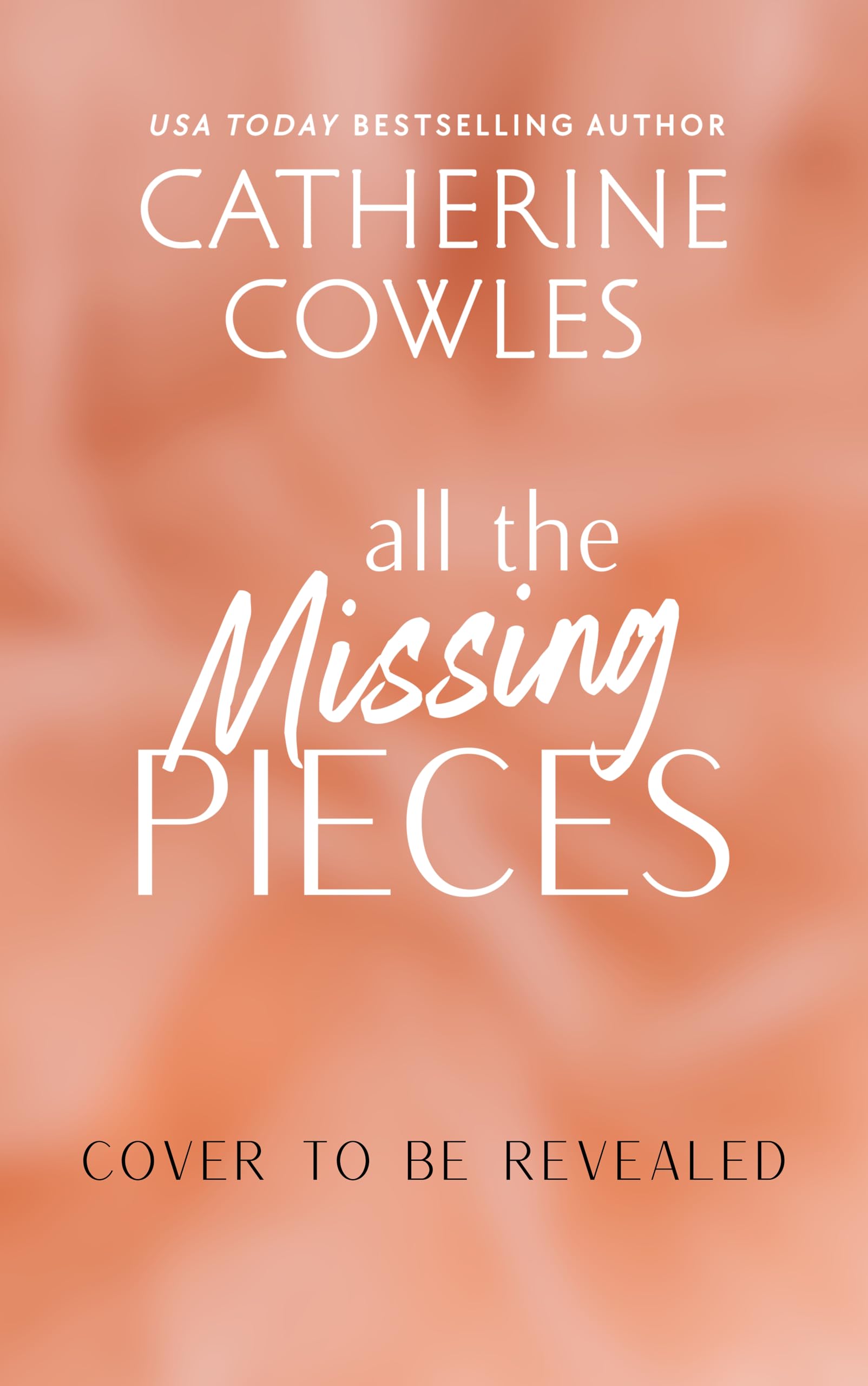 All the Missing Pieces (Deluxe Edition)
