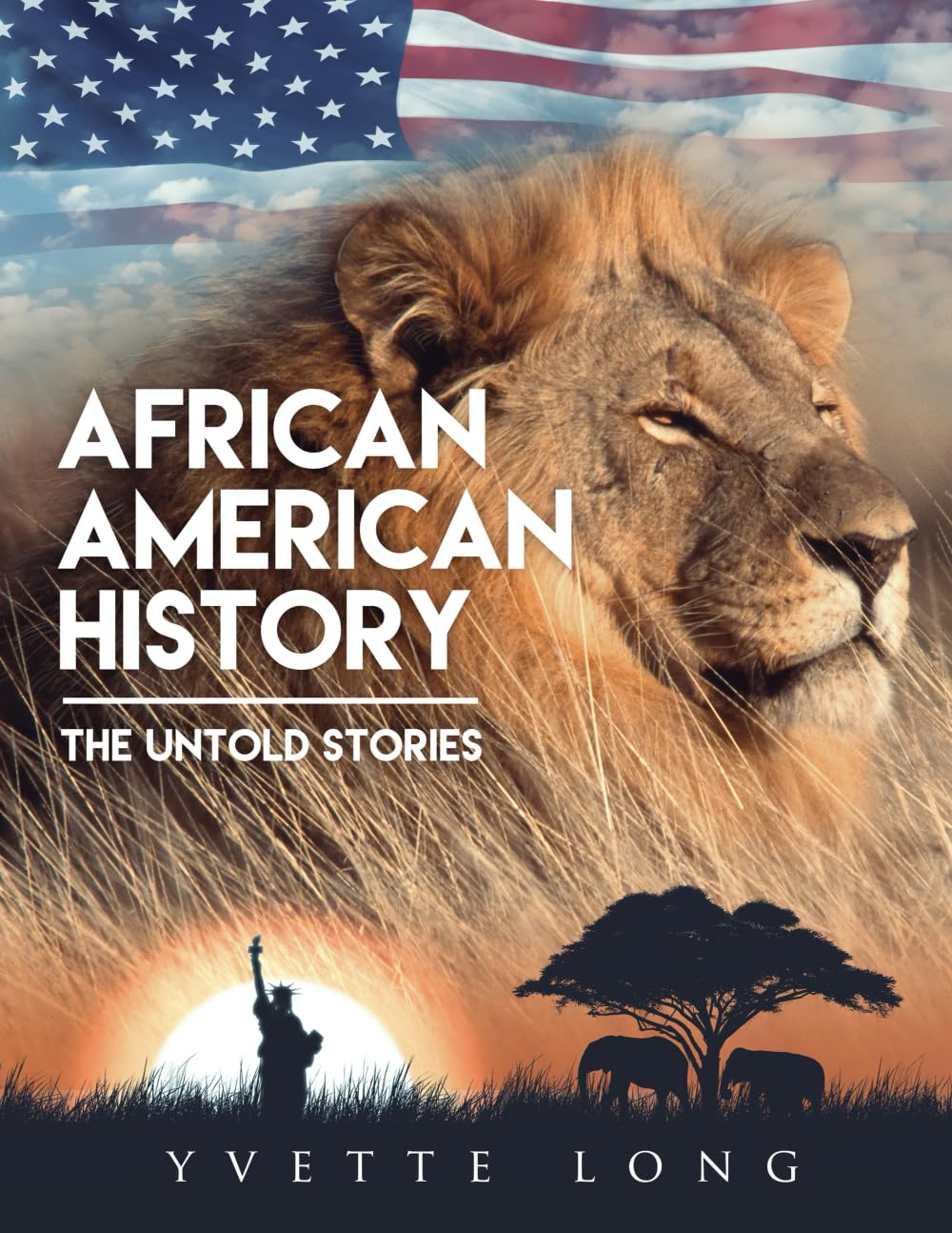 African American History: The Untold Stories