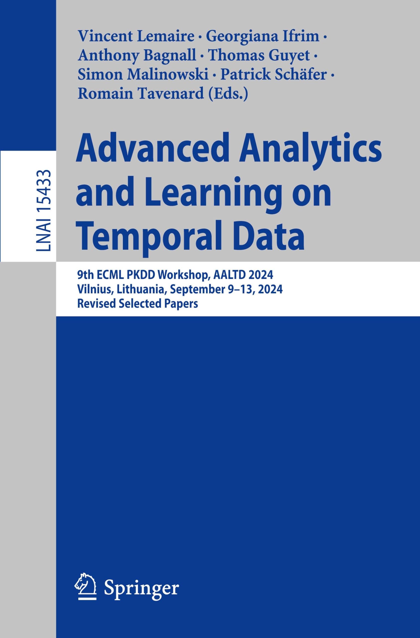 Advanced Analytics and Learning on Temporal Data: 9th ECML PKDD Workshop, AALTD 2024, Vilnius, Lithuania, September 9–13, 2024, Revised Selected ... (Lecture Notes in Computer Science, 15433)