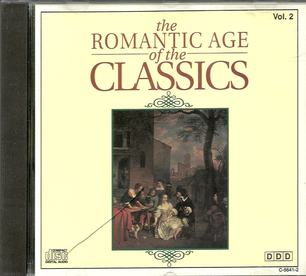 The Romantic Age of the Classics Vol. 2