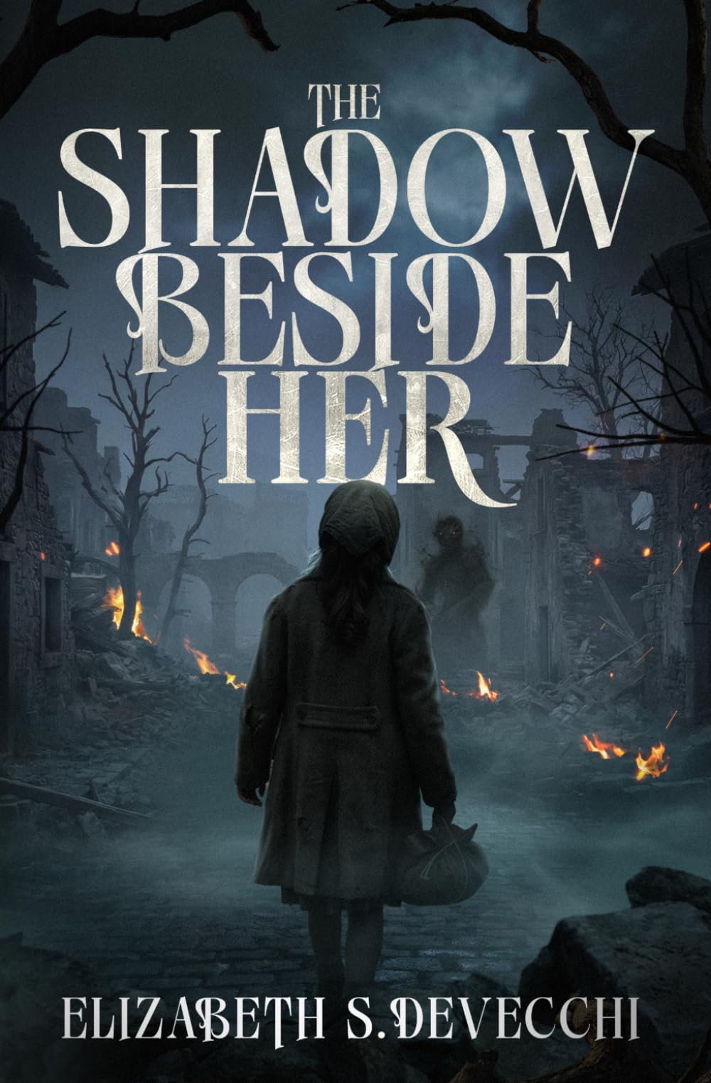 The Shadow Beside Her: A Horror Novel